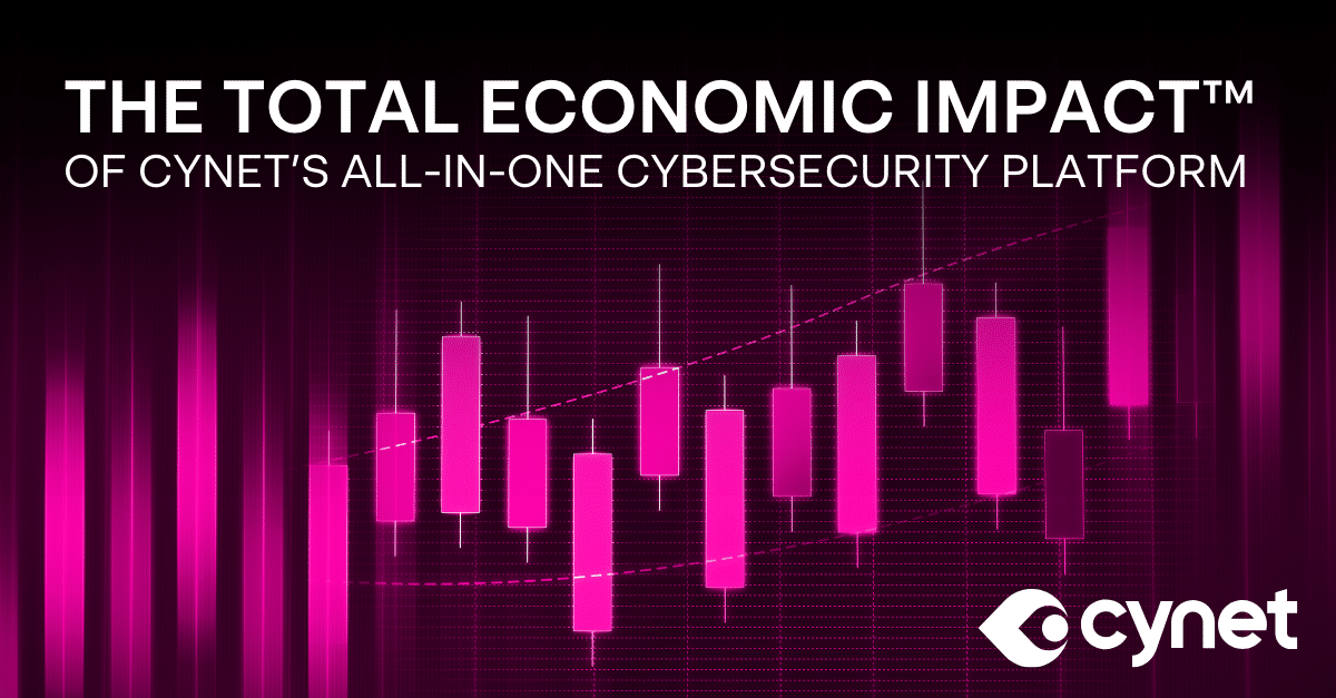 Cynet Forrester Forrester Total Economic Impact Study