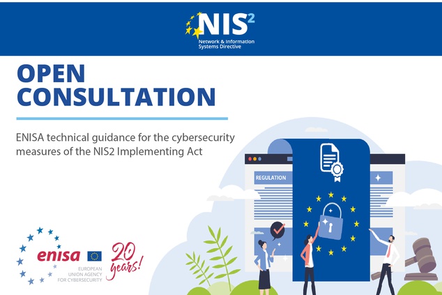 Asking for your feedback: ENISA technical guidance for the cybersecurity measures of the NIS2 Implementing Act